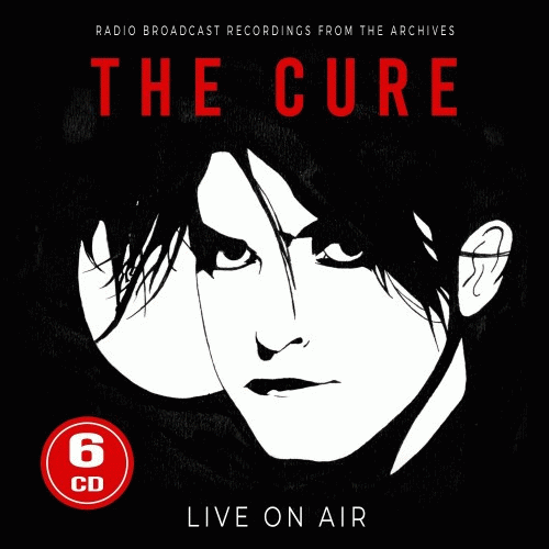 The Cure : Live on Air